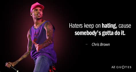 TOP 25 QUOTES BY CHRIS BROWN (of 68) | A-Z Quotes