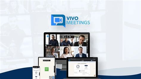 Vivomeetings Une Solution De Visioconf Rence Pour Orchestrer Des