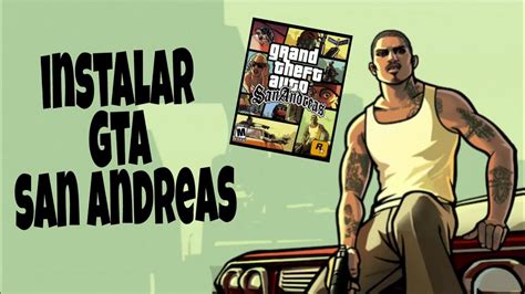 Tutorial De Como Baixar E Instalar O Gta San Andreas Para