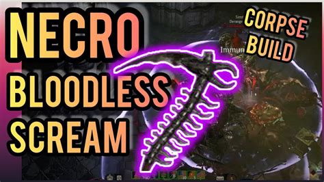 Bloodless Scream Corpse Explosion Build Diablo Necro Youtube