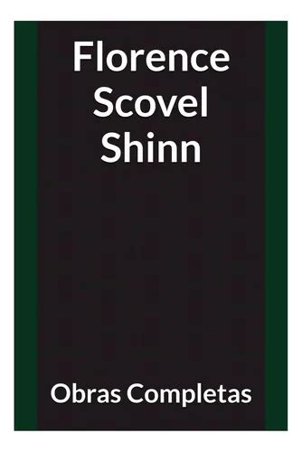 Florence Scovel Shinn Livros Pdf Grátis - Livro: Obras Completas De Florence Scovel Shinn: O Jogo Da E | Frete grátis
