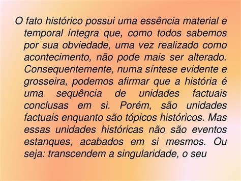 Um Fato Historico - PPT - FATO HISTÓRICO SCHIMIDT, M. A.; CAINELLI, M. Ensinar história ...