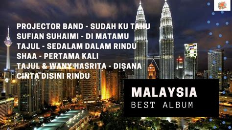 Lagu Malaysia Full Album The Best Kumpulan Lagu Malaysia Terbaik 2019