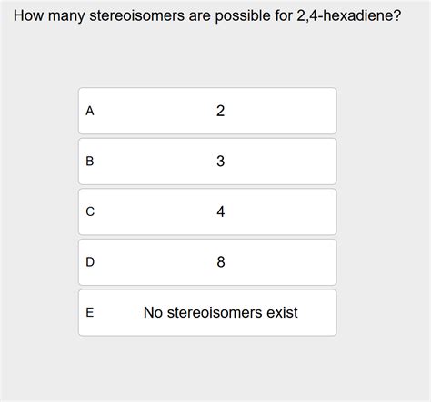 Solved How many stereoisomers are possible for | Chegg.com 