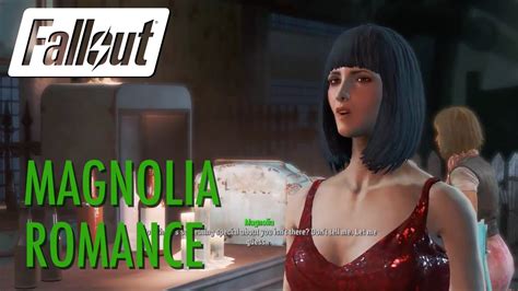 Fallout 4 Magnolia Romance Dialogue Youtube