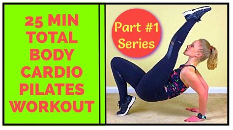 25 Min Cardio Pilates Light Weights Total Body Sculpt At Home Workout Youtube