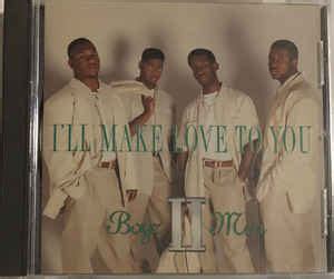 Boyz II Men - I'll Make Love To You (1994, CD) | Discogs