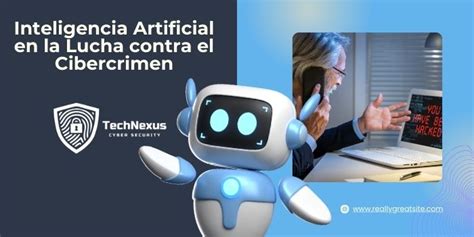 Inteligencia Artificial En La Lucha Contra El Cibercrimen