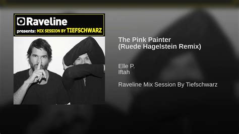 The Pink Painter Ruede Hagelstein Remix YouTube