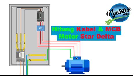 Q A Menentukan MCB Dan Kabel Motor Hubung Star Delta YouTube