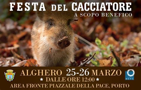 Arriva La Festa Del Cacciatore Alghero News