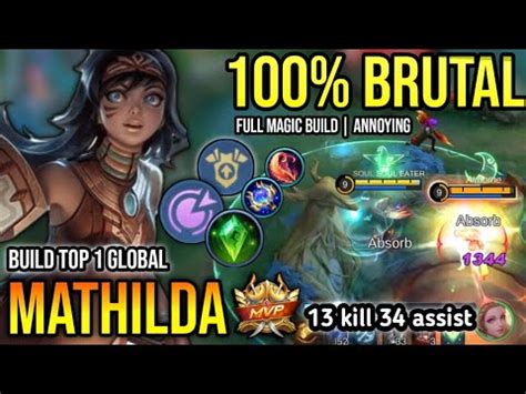 MATHILDA BEST BUILD 2023 BUILD TOP 1 GLOBAL MATHILDA GAMEPLAY