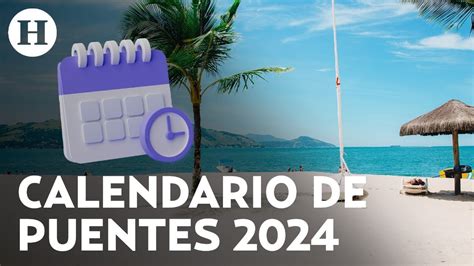 Te Quedaste Con Ganas De M S Vacaciones Conoce El Calendario De