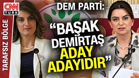 DEM Parti nin Adayı Başak Demirtaş Olacak Mı Hakan Bayrakçı Adaylığı