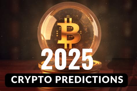 2025 Crypto Predictions