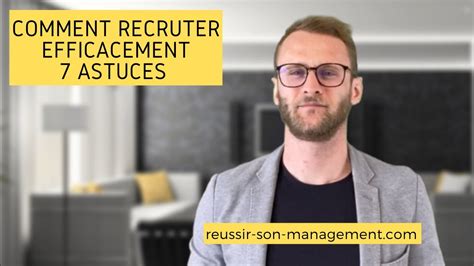 Comment Recruter Efficacement 7 Astuces YouTube