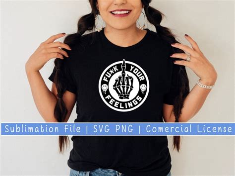 FUCK Your Feelings Svg Png Trendy Svg Adult Svg Explicit Etsy