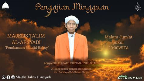 Live Majelis Mingguan Dan Maulid Habsyi Juli Majelis Ta