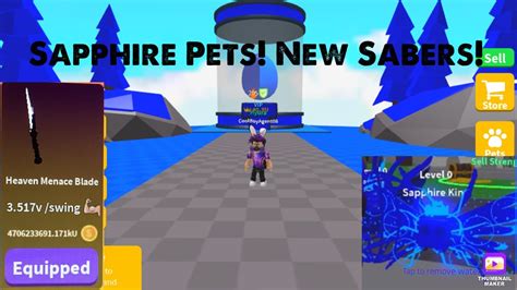 Sapphire Pets New Sabers Menace Blade Saber Simulator Update Youtube