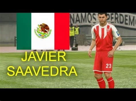 Javier Saavedra Liga Mx Clasica Pes Face Body Stats Youtube