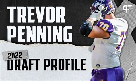 Trevor Penning Northern Iowa Ot Nfl Draft Scouting Report