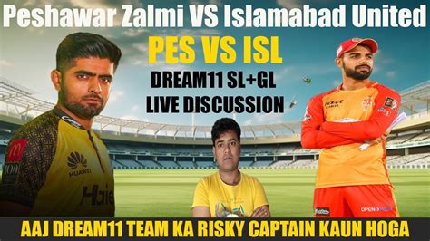 Pes Vs Isl Psl Pes Vs Isl Live Dream Team Peshawar Zalmi Vs