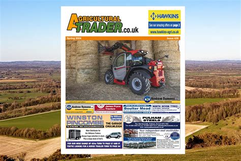 Agricultural Trader Spring 2024 Farm Machinery Buyer