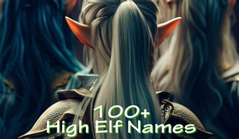 100 High Elf Names Hobbylark