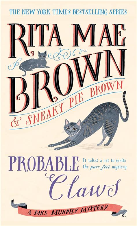 Amazon Probable Claws A Mrs Murphy Mystery 9780425287170 Brown