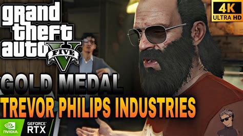 Gta 5 Mission Trevor Philips Industries Gold Medal Walkthrough Rtx On Youtube