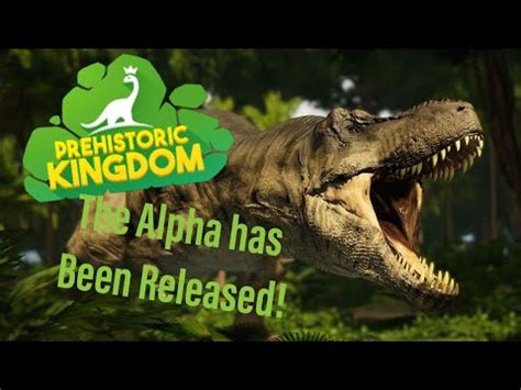 Prehistoric Kingdom ALPHA BUILD HAS BEEN RELEASED YouTube