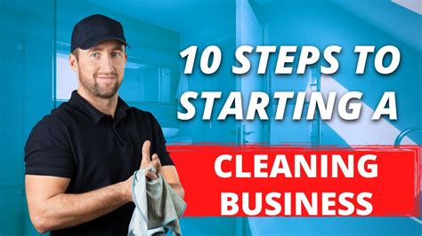 Starting A Cleaning Business You Must Follow These 10 Steps Youtube