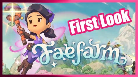 A New Magical Farm Sim Fae Farm First Look YouTube