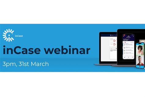 InCase Webinar A No Sales App Tour Now With New Features Today S