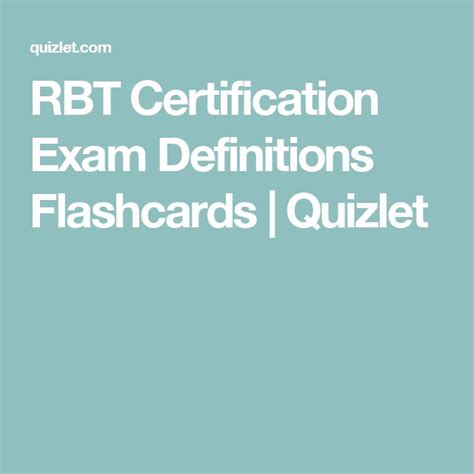 Rbt Certification Exam Definitions Flashcards Quizlet Exam Exam