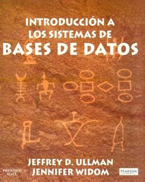 Libro Introducci N A Los Sistemas De Base De Datos De Jeffrey D Ullman