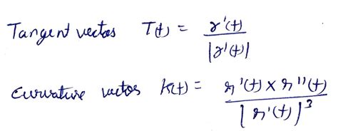 Answered Find The Unit Tangent Vector T T And… Bartleby