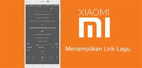 5 Cara Menambahkan Lirik Lagu Di HP Xiaomi Terlengkap Gadgetized Net