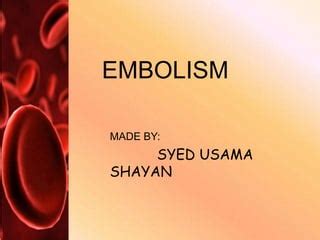 Embolism | PPT