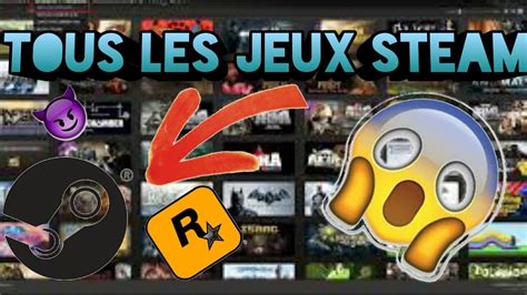 Comment Avoir Tous Les Jeux Steam Gratuit YouTube