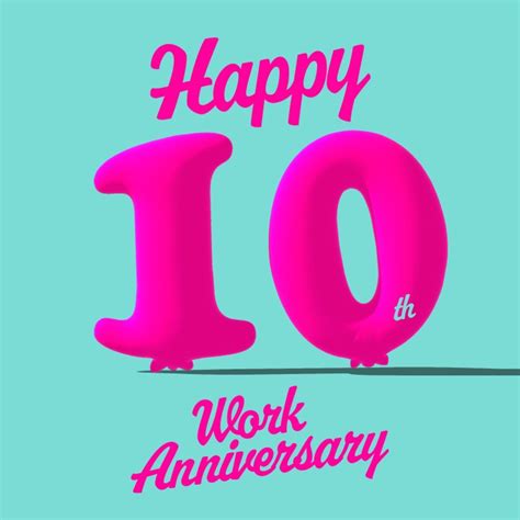 Happy 10 Year Work Anniversary Images