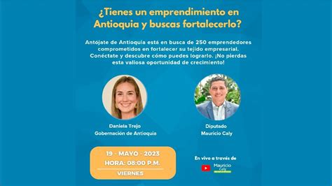 Conoce El Programa Antójate Antioquia Para Los Emprendedores De