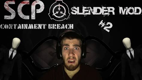 Scp Containment Breach Slender Mod Huge Slender Jumpscares W