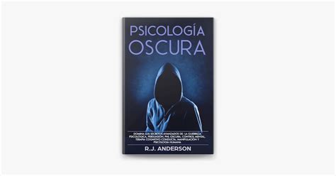 Psicología Oscura Domina los secretos avanzados de la guerrilla