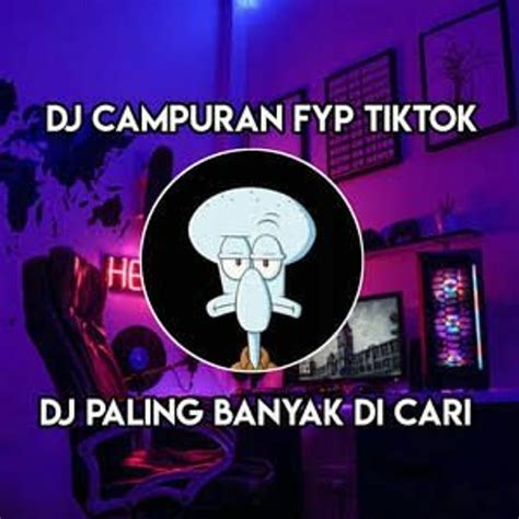 Stream DJ CAMPURAN VIRAL TIK TOK 2023 JEDAG JEDUG FULL BASS TERBARU