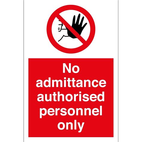 Authorised Personnel Only Sign