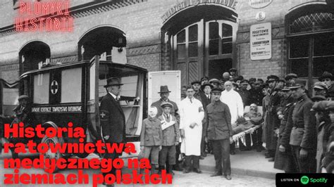 P Omyki Historii Na Szybko Historia Ratownictwa Medycznego Na