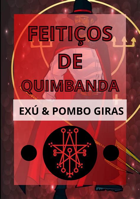 Feiti Os De Quimbanda Ex S E Pomba Giras Pai De Ex Quimbanda