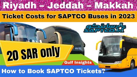 Ticket Costs For Saptco Buses In Riyadh Jeddah Makkah Book