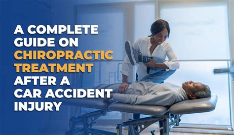 Guide On Chiropractic Treatment After A Car Accident Injury